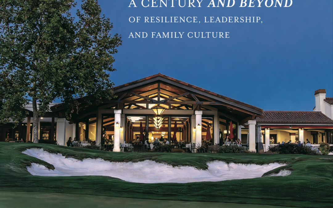 A Century and Beyond of Resilience, Leadership, and Family Culture